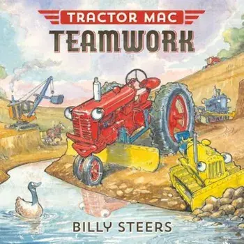 Tractor Mac Teamwork, Hardcover/Billy Steers