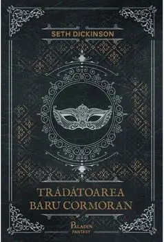 Tradatoarea Baru Cormoran/Seth Dickinson