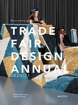Trade Fair Annual 2020/21. The Standard Reference Work in the Trade Fair Design World, Hardback/Janina Poesch