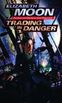 Trading in Danger, Paperback/Elizabeth Moon