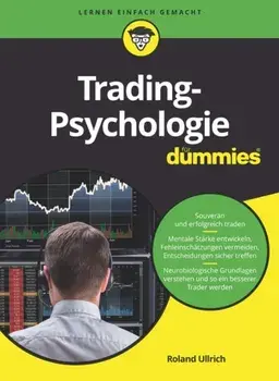 Tradingpsychologie fur Dummies, Paperback/Roland Ullrich