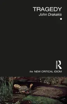 Tragedy, Paperback/John Drakakis