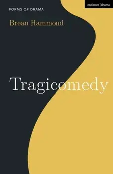 Tragicomedy, Hardback/***