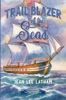 Trail Blazer of the Seas, Paperback/Jean Lee Latham