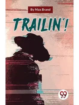 Trailin'!, Paperback/***