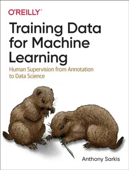 Training Data for Machine Learning, Paperback/Anthony Sarkis