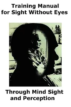 Training Manual for Sight Without Eyes - Through Mind Sight and Perception, Paperback/Lloyd F. Hopkins