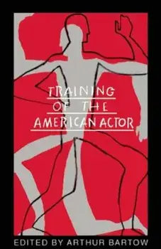 Training of the American Actor, Paperback/Arthur Bartow