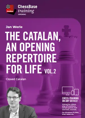 TRAINING VIDEO - CHESSBASE - The Catalan, an opening repertoire for life Vol.2 - Closed Catalan by Jan Werle