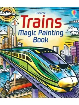 Trains Magic Painting Book, Paperback/Sam Baer