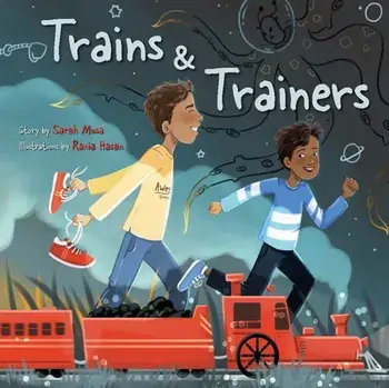 Trains & Trainers, Paperback/Sarah Musa