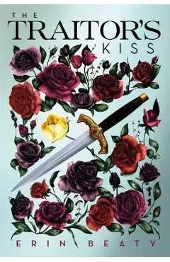 Traitor'S Kiss