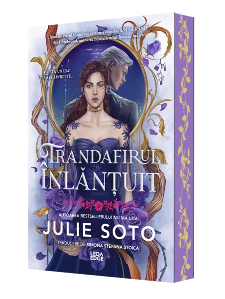 Trandafirul înlănțuit (primul volum al seriei „Evermore”) ediţie specială