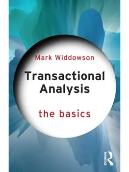 Transactional Analysis. The Basics, Paperback/***