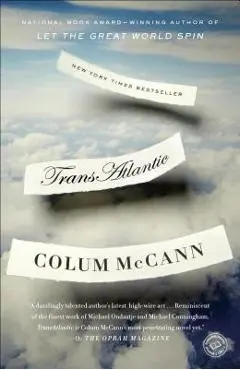 Transatlantic - Colum Mccann