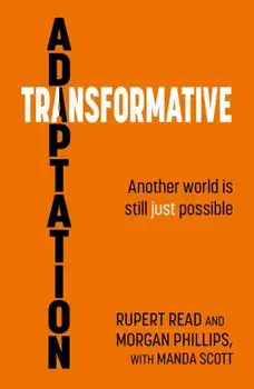 Transformative Adaptation. Another world is still just possible, Paperback/***