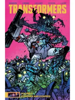 Transformers Vol 4: Conquer and Control. Conquer and Control, Paperback/***