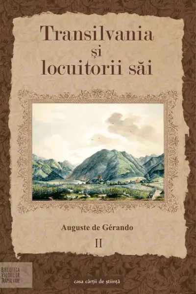 Transilvania şi locuitorii săi Vol. II