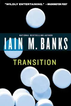 Transition, Paperback/Iain M. Banks