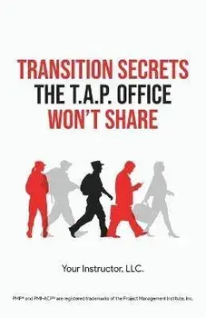 Transition Secrets the T.A.P. Office Won't Share, Paperback/Juan C. Martinez