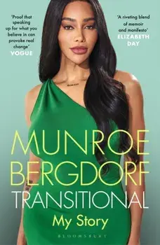 Transitional. My Story, Paperback/Munroe Bergdorf