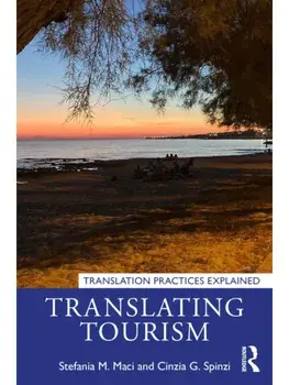 Translating Tourism, Paperback/Cinzia G. Spinzi
