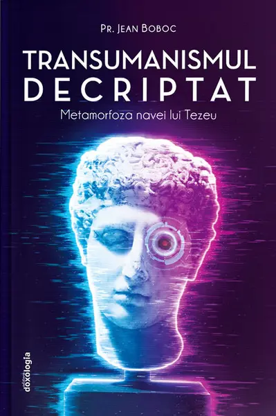 Transumanismul decriptat - Metamorfoza navei lui Tezeu