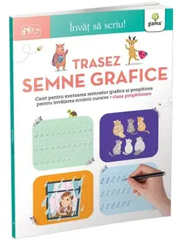 Trasez semne grafice. Caiet pentru exersarea semnelor grafice si pregatirea pentru invatarea scrierii cursive - clasa pregatitoare. 5-6 ani/***