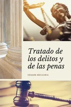 Tratado de los delitos y de las penas (Letra Grande), Paperback/Cesare Beccaria