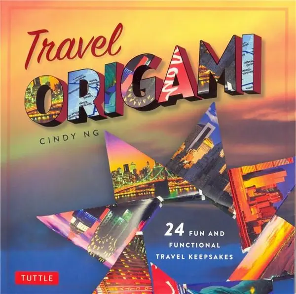 Travel Origami | Cindy Ng