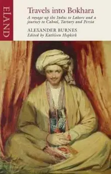 Travels into Bokhara, Paperback/Alexander Burnes