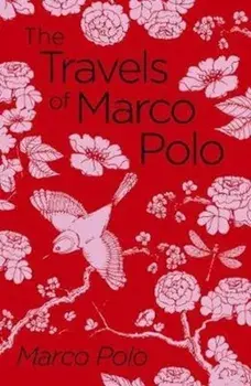Travels of Marco Polo. The Venetian, Paperback/Marco Polo