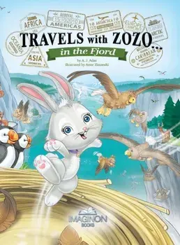 Travels with Zozo...in the Fjord, Hardcover/A. J. Atlas