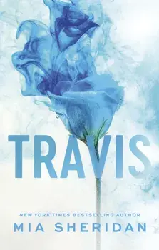 Travis. The emotional follow up to the TikTok sensation ARCHER'S VOICE, Paperback/Mia Sheridan