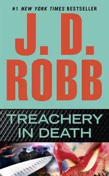 Treachery in Death/J. D. Robb