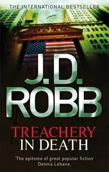 Treachery In Death, Paperback/J. D. Robb