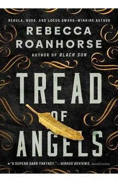 Tread of Angels - Rebecca Roanhorse