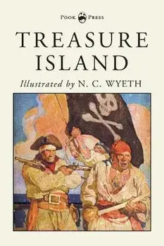 Treasure Island - Illustrated by N. C. Wyeth, Hardcover/Robert Louis Stevenson