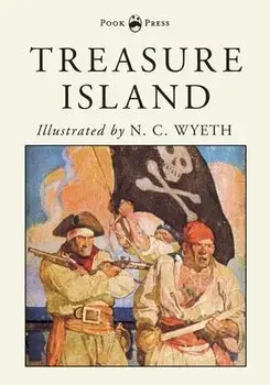 Treasure Island - Illustrated by N. C. Wyeth, Paperback/Robert Louis Stevenson