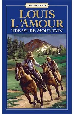 Treasure Mountain - Louis L'amour