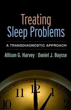 Treating Sleep Problems. A Transdiagnostic Approach, Paperback/Allison G. Harvey