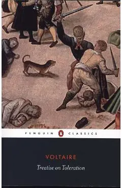 Treatise on Toleration - Voltaire