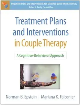 Treatment Plans and Interventions in Couple Therapy. A Cognitive-Behavioral Approach, Paperback/Mariana K. Falconier