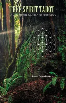 Tree Spirit Tarot, Paperback/Laural Virtues Wauters