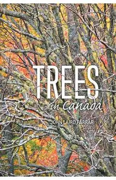 Trees in Canada - John Farrar