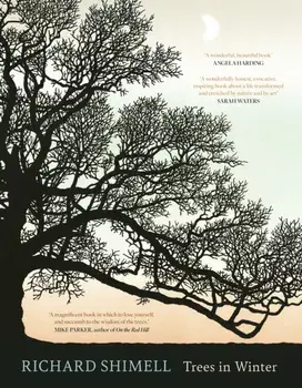 Trees in Winter. Fully illustrated edition, Hardback/Richard Shimell