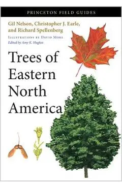 Trees of Eastern North America - Gil Nelson