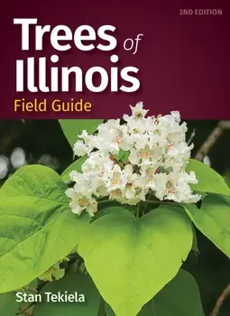Trees of Illinois Field Guide. 2 Revised edition, Paperback/***