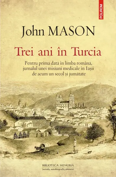 Trei ani în Turcia