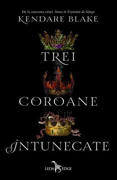 Trei coroane întunecate (seria Trei coroane întunecate, vol. 1)